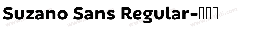 Suzano Sans Regular字体转换 Suzano Sans Regular字体转换